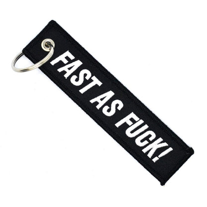 FAST AS FUCK - Keychain tag with the inscription. Cool and stylish